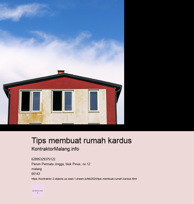 tips membuat rumah kardus